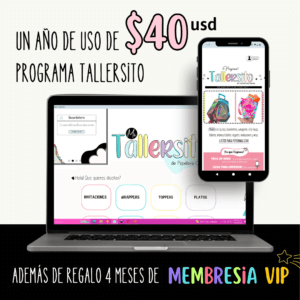 1 año de Tallersito, incluye 4  meses de Membresía vip