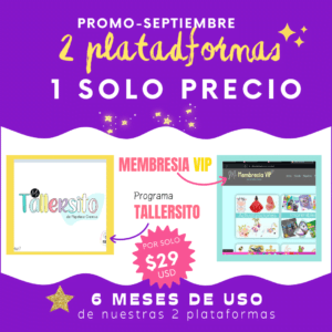 Promo septiembre- 6 meses de Membresía vip y 6 meses de Tallersito